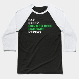 St Patrick's Day I'm Just Here For The Corned Beef Cabbage Baseball T-Shirt